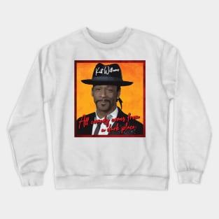 Katt Williams With Best Quotes Crewneck Sweatshirt